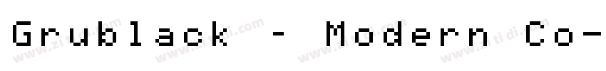 Grublack – Modern Co字体转换